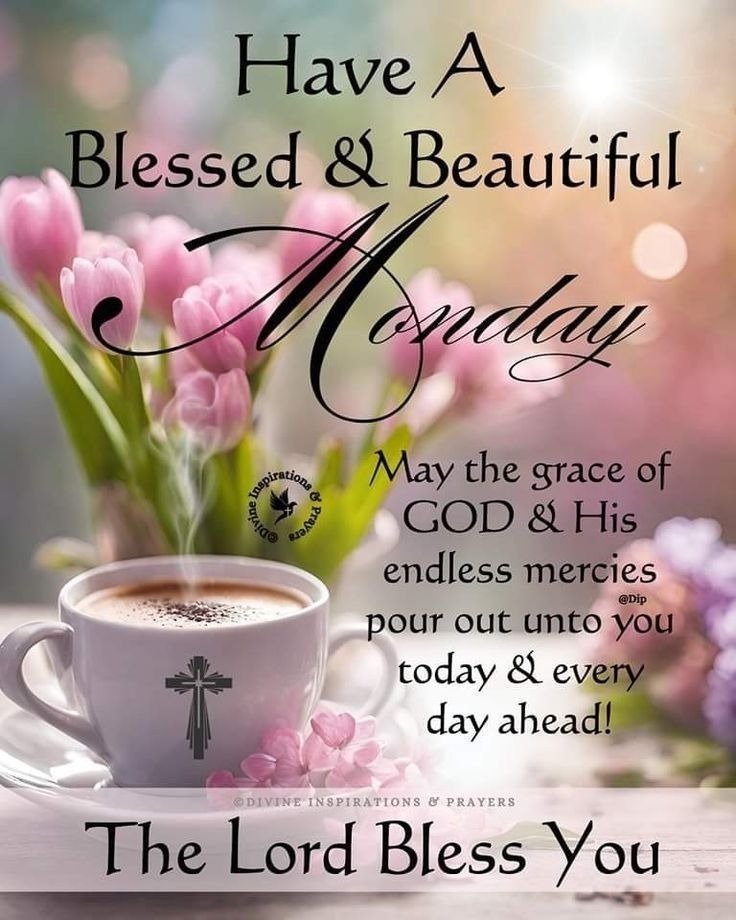 Monday Blessings