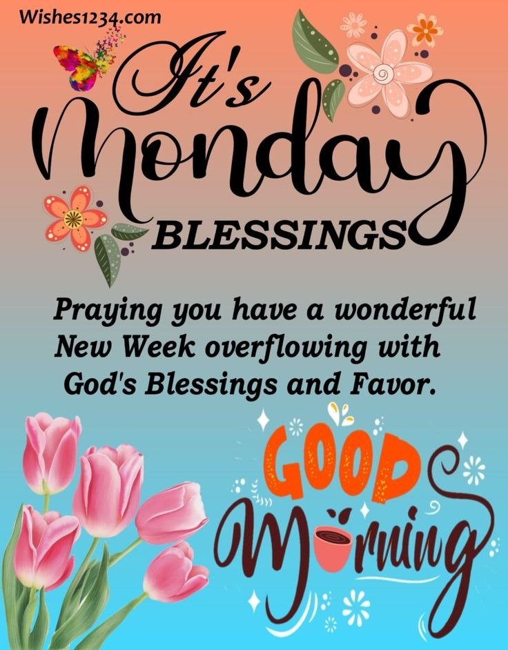 100 Monday Blessings Quotes