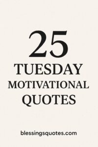 Tuesday motivational quotes