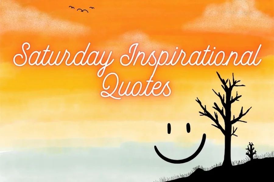 saturday motivational quotes