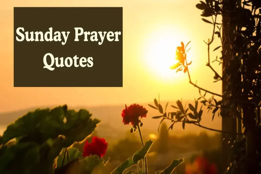 Sunday Prayer Quotes